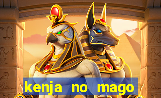 kenja no mago dublado 1 temporada